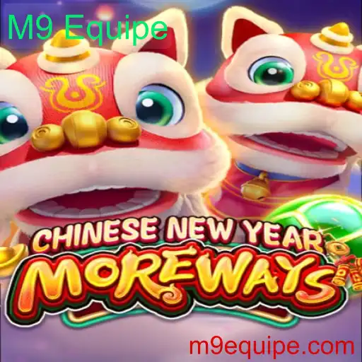 Descubra o Jogo CHINESENEWYEARMOREWAYS com a M9 Equipe