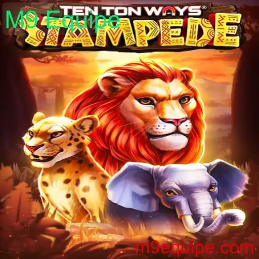 Descubra o Fascinante Mundo de TenTonWaysStampede e a Estratégia da M9 Equipe